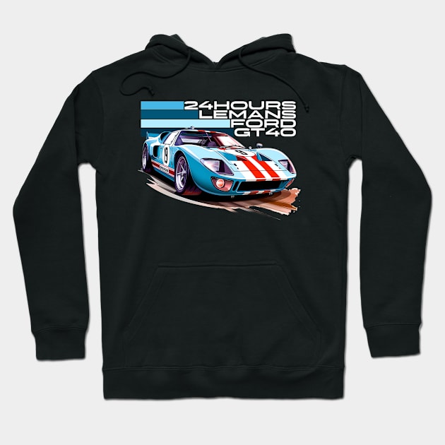 Ford GT40 24 hours of Le Mans Hoodie by Garage Du Nord